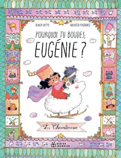 Pourquoi tu boudes, Eugénie ?