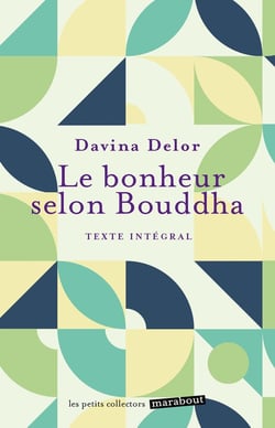 Le bonheur selon Bouddha