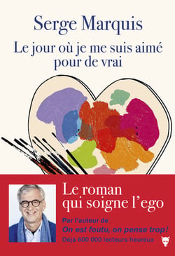Le jour où je me suis aimé pour de vrai