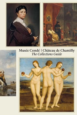 Musée de Condé  Château de Chantilly - Le guide des collections
