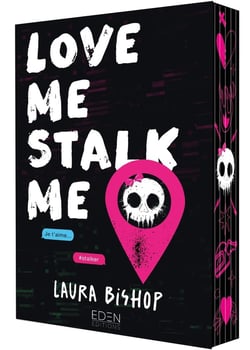 Obsessively Yours Tome 1 : Love Me, Stalk Me