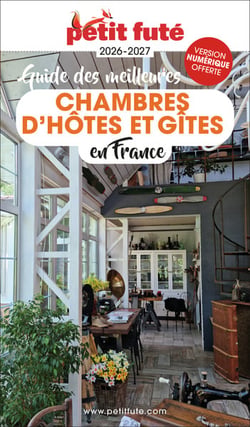 Guide des meilleures chambres d'hôtes en France (édition 2026/2027)
