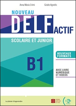 Nouveau DELF actif - Scolaire et junior - B1