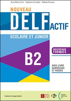 Nouveau delf actif scolaire et junior - B2 + digital book + eli link app