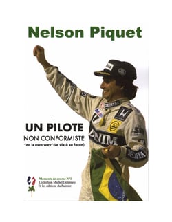 Nelson Piquet - Un pilote non conformiste