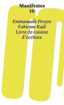 Manifestes Tome 10 : Livre de cuisine d'écriture