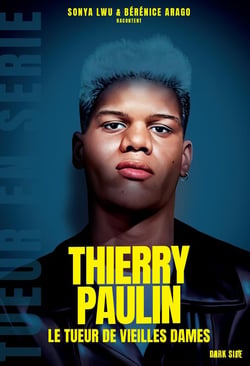 Thierry Paulin : Le tueur de vieilles dames