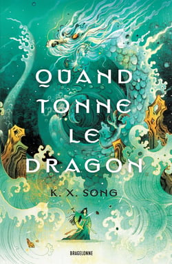 Quand tonne le dragon
