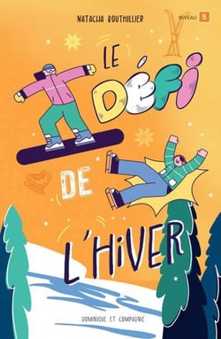 Le défi de l'hiver