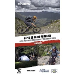 Alpes de haute provence : Alpes-Provence, transverdon & chemins du soleil