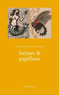Sirènes & papillons