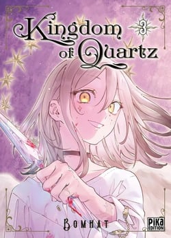 Kingdom of quartz Tome 3