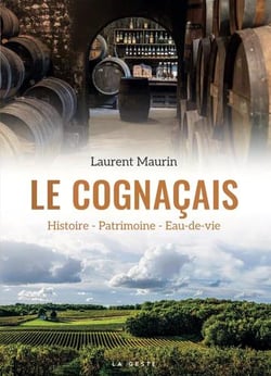 Cognacais histoire - patrimoine - eau de vie (coll. beau petit pays )