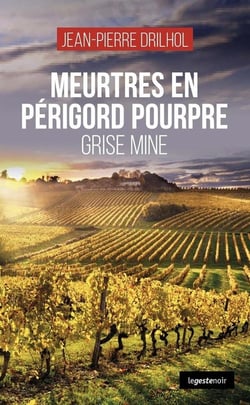 Meurtres en Périgord pourpre