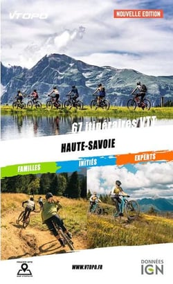 Haute-Savoie : 67 itinéraires VTT familles/initiés/experts