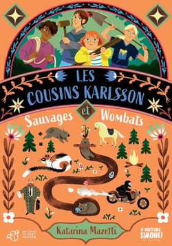 Les cousins Karlsson Tome 2 : Sauvages et Wombats