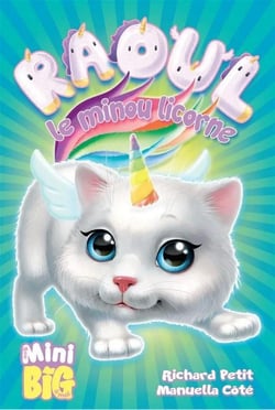 Raoul le minou licorne
