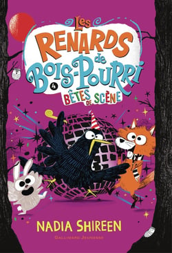Les renards de Bois-Pourri Tome 4 : Bêtes de scène