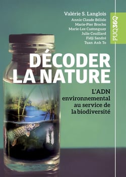Décoder la nature : L'ADN environnemental au service de la biodiversité