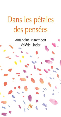 Dans les pétales des pensées