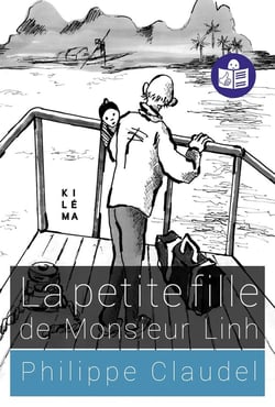 La petite fille de Monsieur Linh : Traduction FALC