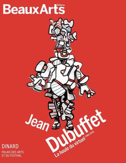 Jean Dubuffet : La houle du virtuel (1962  1974) - Au palais des arts et du festival de Dinard