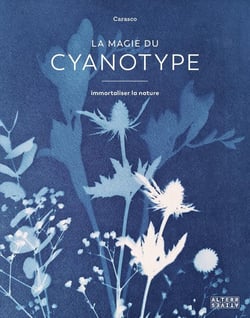 La magie du cyanotype : Immortaliser la nature