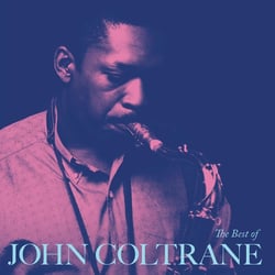 The Best Of John Coltrane