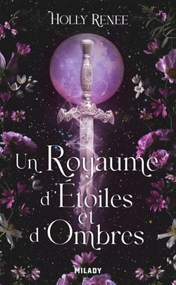 Un Royaume d'étoiles et d'ombres