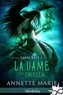 Sabre Rose Tome 3 : La Dame des Ombres