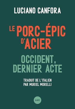 Le porc-épic d'acier : Occident, dernier acte