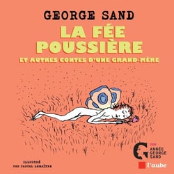 La fée Poussière et autres contes d'une grand-mère