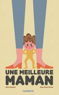 Une meilleure maman