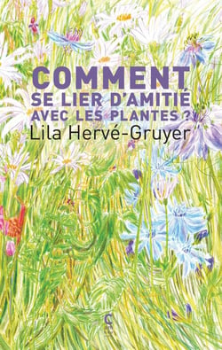 Comment se lier d'amitié avec les plantes