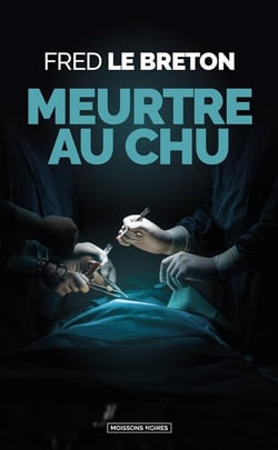 Meurtre au CHU