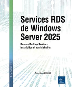 Services RDS de Windows Server 2025 : Remote Desktop Services : installation et administration