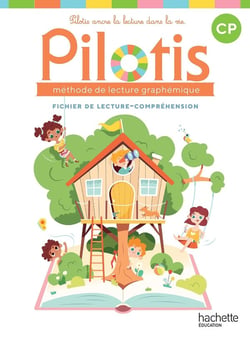 Pilotis Tome 2 : Lecture - CP - Fichier de lecture-compréhension (édition 2026)