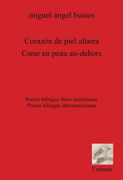 Corazón de piel afuera : Coeur en peau au dehors