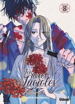 Les noces des lucioles Tome 8