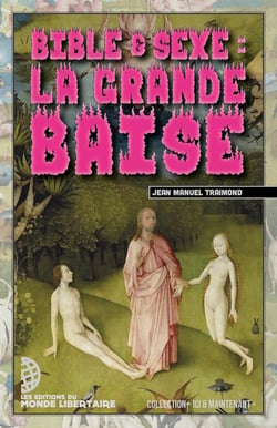 Bible et sexe : La grande Baise