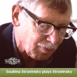 Soulima Stravinsky - Nimbus Recordings Rediscovered