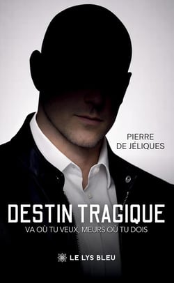 Destin tragique : Va où tu veux, meurs où tu dois