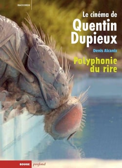Quentin Dupieux : La polyphonie du rire
