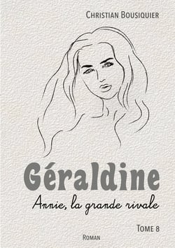 Géraldine : Annie, la grande rivale