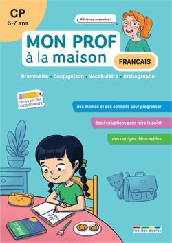 Mon prof à la maison : Français : CP - Grammaire - Conjugaison - Vocabulaire - Orthographe