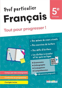 Prof particulier : Français : 5e - Tout pour progresser !
