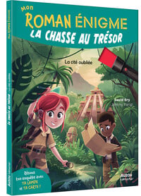 Mon roman énigme : La chasse au trésor Tome 2 : La cité oubliée