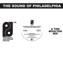 Philadelphia International Classics/The Tom Moulton Remixes Part 3