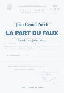 La part du faux : Entretien avec Jochen Mecke