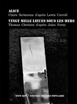 Alice au pays des merveilles. Suivi de Vingt-mille lieues sous les mers